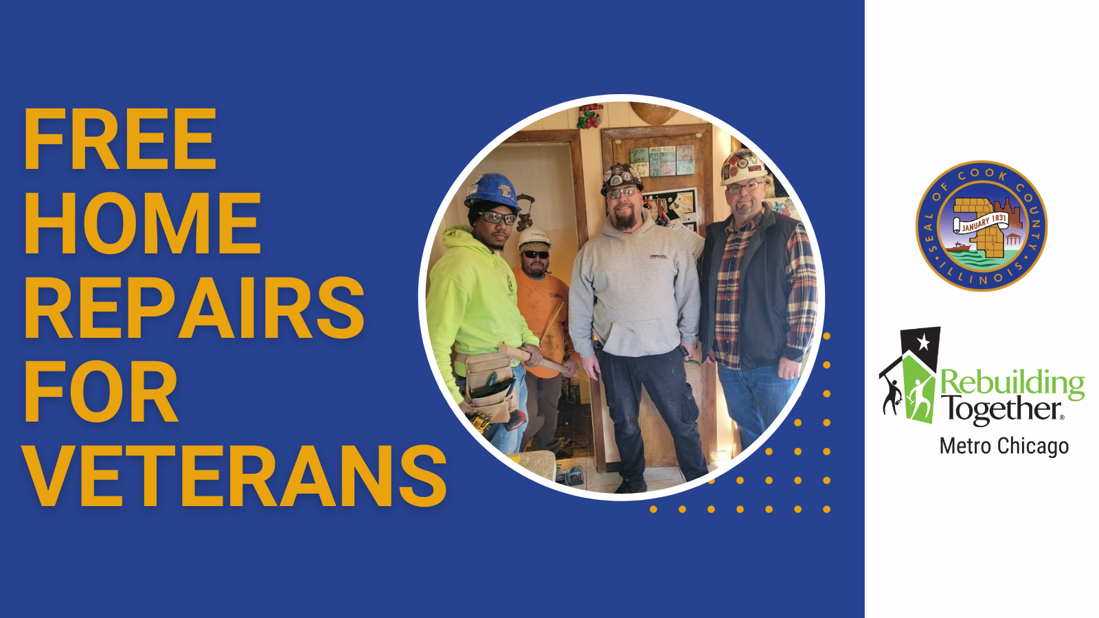 Free home repairs for veterans.